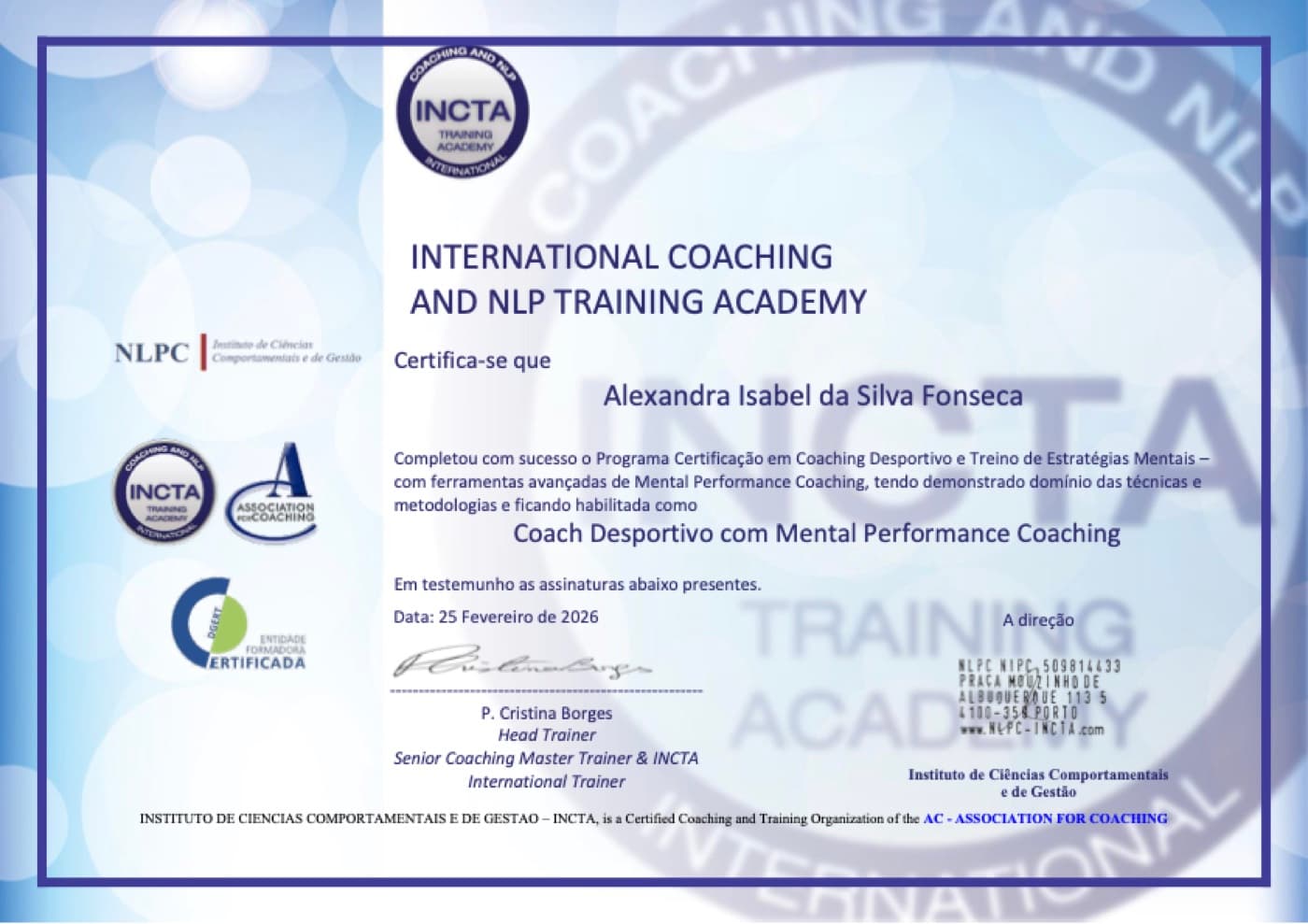 Certificado: Coach Desportivo com Mental Performance Coaching, INCTA, Instituto de Ciências Comportamentais e de Gestão